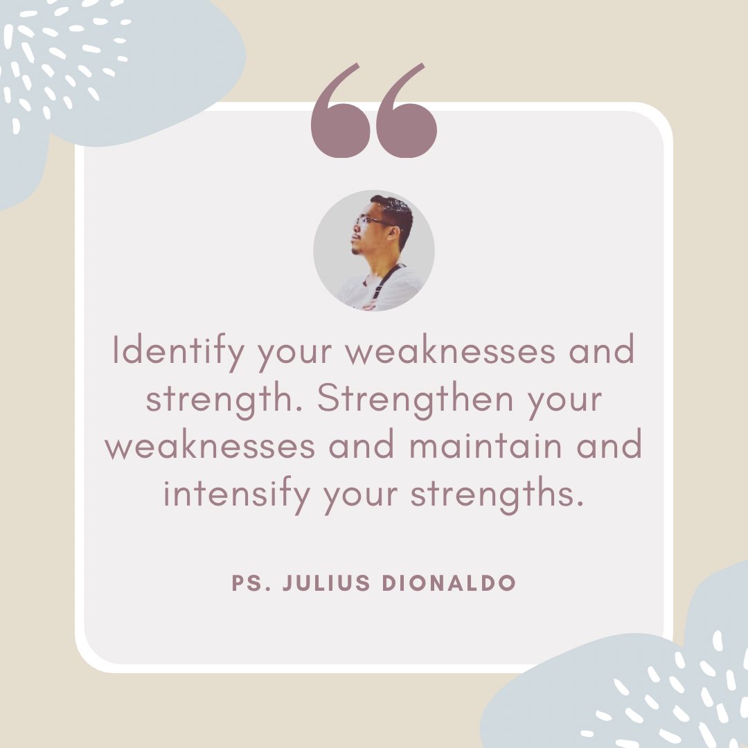 harvestersBGO's tweet photo. Identify your weaknesses and strength. Strengthen your weaknesses and maintain and intensify your strengths.
-Ps. Julius Dionaldo

#PQFT (Pastor's Quote for Today) https://t.co/lnTDpuizbM