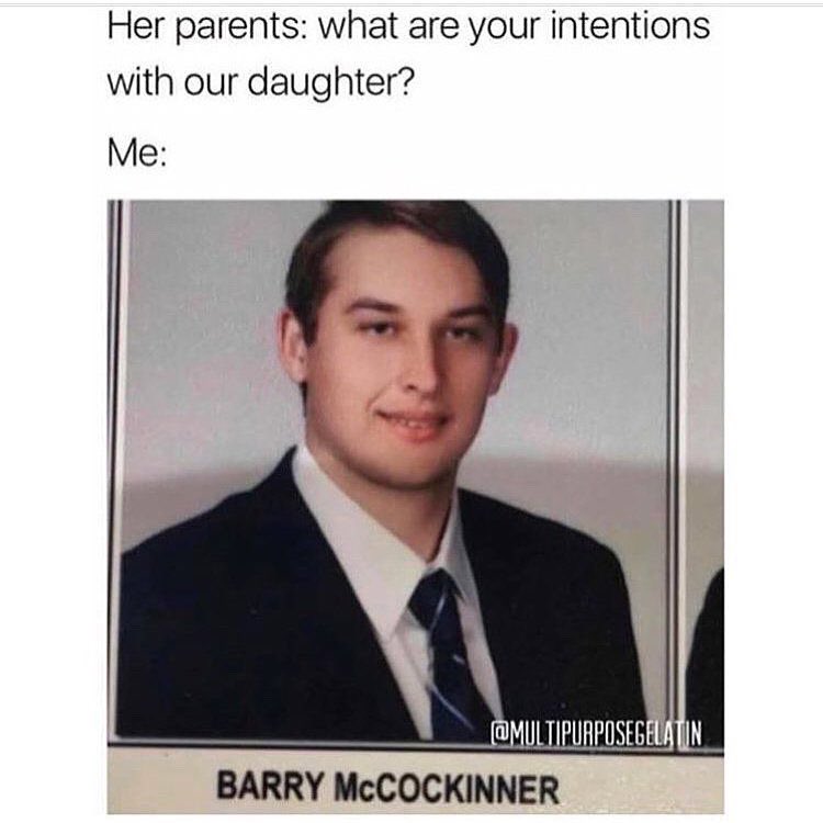 worldofmeme3's tweet photo. #dailymemes #dailymeme #memedaily #memesdaily #memesoftwitter #memesoftheday #memesoftheweek #memesofthemonth #memesoftheyear #memesofthedecade #followforfollow #follow4follow #meme #memes #unfortunatenames #unfortunatename #nsfwmemes #nsfwmeme https://t.co/Pvmv5MjdlZ