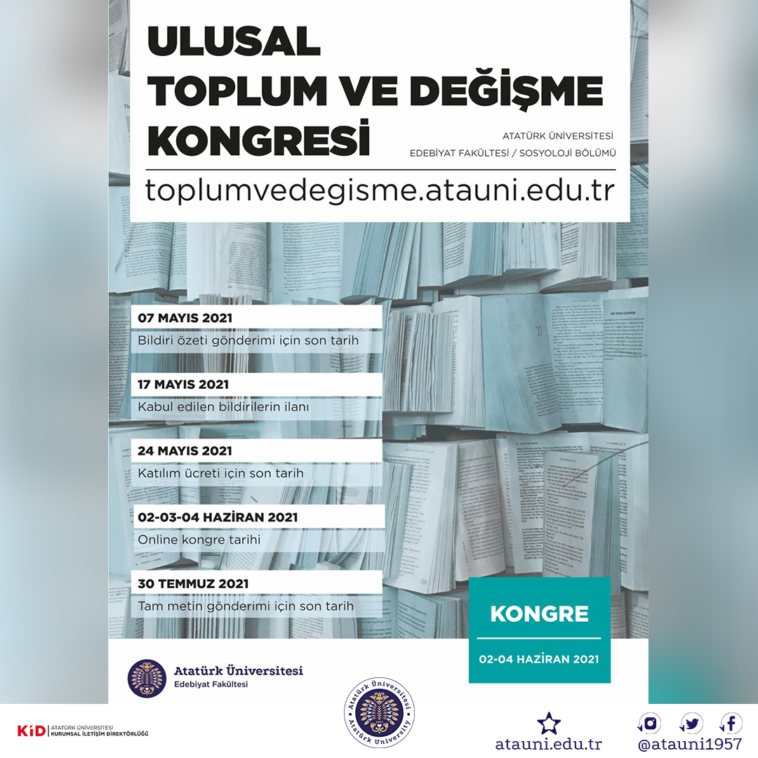 atauni1957's tweet photo. 1⃣📢Ulusal Toplum ve Değişme Kongresi✨

🔸Özet Gönderimi Son Gün - 07 Mayıs

🔸Kabul Edilen Bildirilerin İlanı - 17 Mayıs

🔸Katılım Ücreti Son Gün - 24 Mayıs

🔸Online Kongre - 02-04 Haziran

🔸Tam Metin Gönderim Son Gün - 30 Temmuz https://t.co/0Ly2ozbvhh