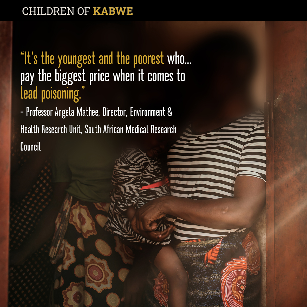 Lead poisoning unjustly impacts the most vulnerable. In children, the effects can range from behavioural issues to brain damage and death in severe cases. <a href="/AngloAmerican/">Anglo American</a> has a responsibility to the children in the Kabwe communities blighted by their past mining operations.
