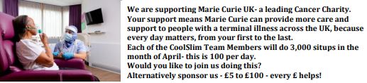 Nutrigro's tweet image. We are supporting Marie Curie UK- a leading Cancer Charity.
Each of the CoolSlim Team Members will do 3,000 situps in the month of April- this is 100 per day. 
Would you like to join us doing this?
Alternatively sponsor us - £5 to £100 - every £ helps!
facebook.com/donate/1032241…