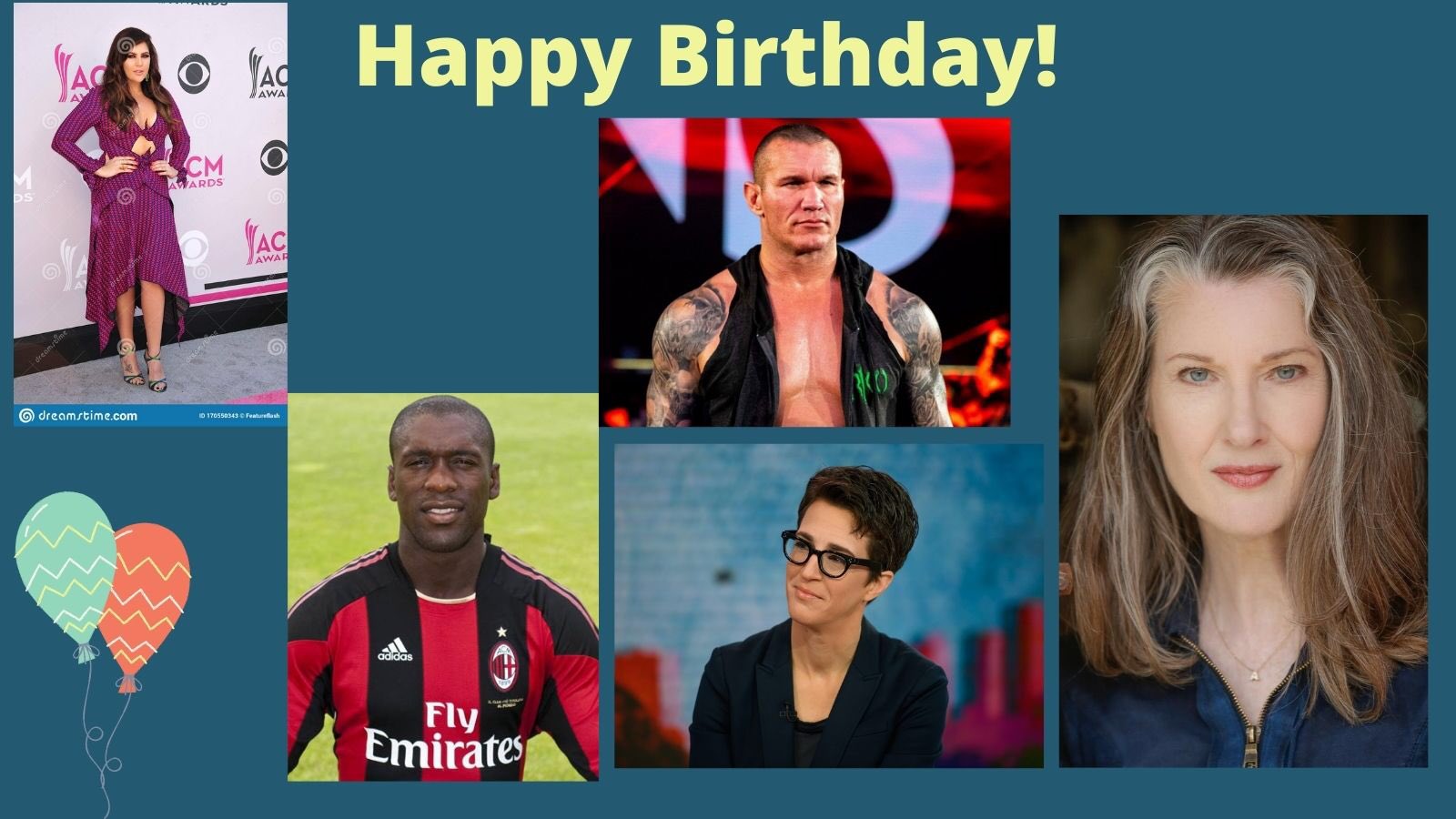   Happy Birthday! Clarence Seedorf  Annette O Toole 