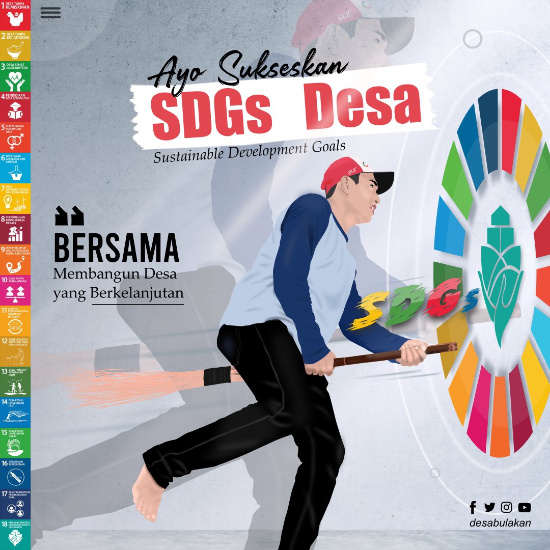 desabulakan's tweet photo. "Bersama Membangun Desa yang Berkelanjutan".
Sustainable Development Goals (SDGs).

#SDGsDesa 
#DesaMembangun
#MulaiDariDesa https://t.co/EkS0ofIZJB