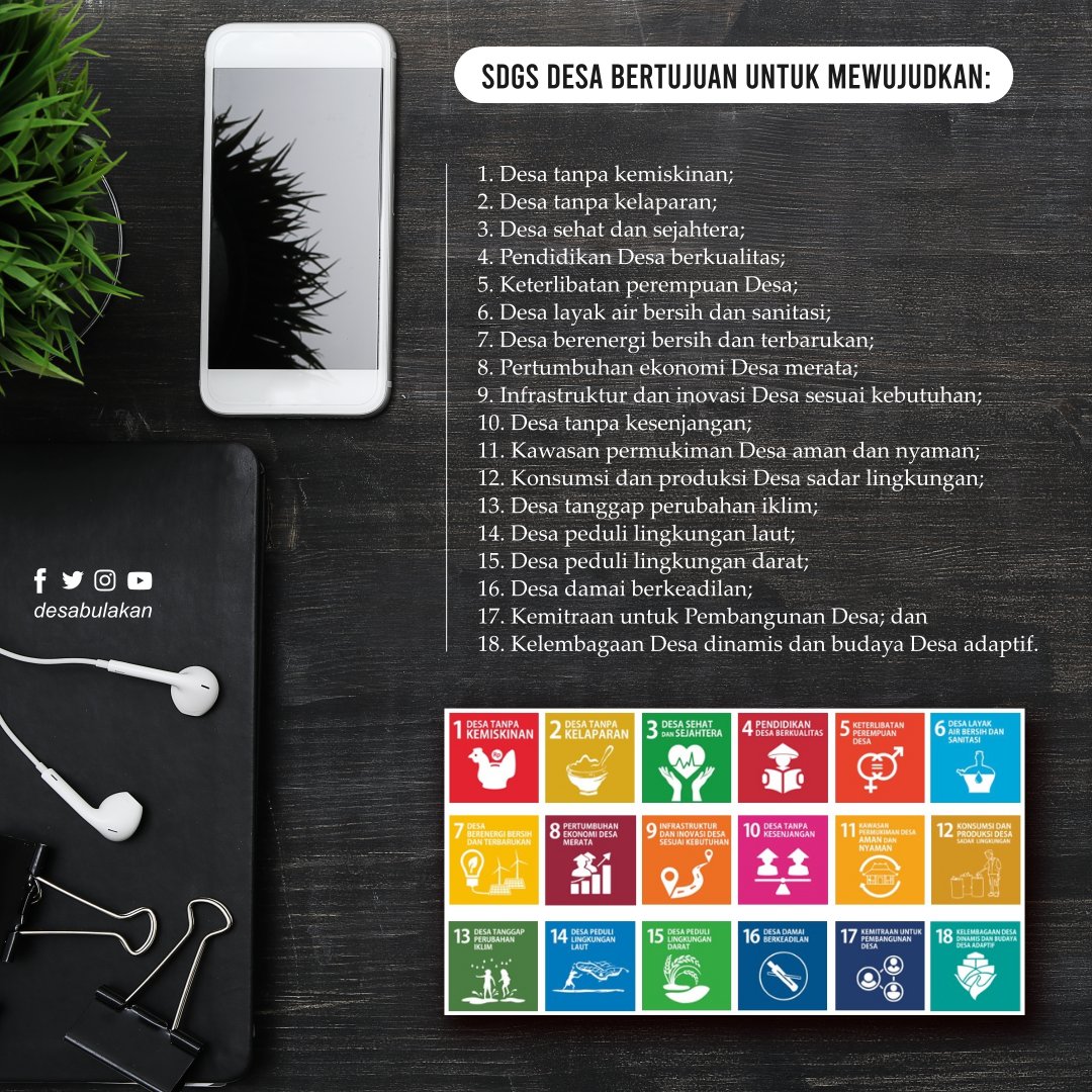 desabulakan's tweet photo. "Bersama Membangun Desa yang Berkelanjutan".
Sustainable Development Goals (SDGs).

#SDGsDesa 
#DesaMembangun
#MulaiDariDesa https://t.co/EkS0ofIZJB