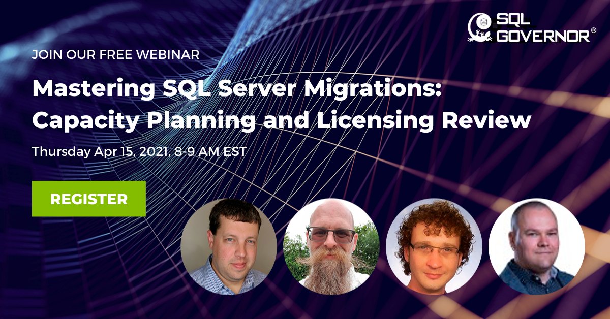 SQLgovernor's tweet image. Our webinar series continues! Join SQL Server gurus @sqlatspeed, @sqldbawithbeard, @spaghettidba and @cipher_sigma to discuss SQL Server migrations, capacity planning, licensing, and alternatives to the lift-and-shift method. #sqlserver Register: register.gotowebinar.com/register/86267…