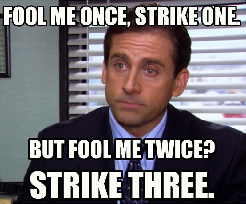 seewaldd's tweet photo. Wisdom from one of my favorite fools...Strike 3!  Watch out...and don't forget to laugh. https://t.co/Z2fuRlnKG6