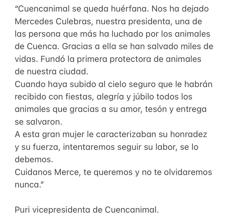 FALLECE MERCEDES CULEBRAS SERRANO, FUNDADORA Y PRESIDENTA DE LA PRIMERA ASOCIACIÓN PROTECTORA DE ANIMALES DE CUENCA “CUENCANIMAL”.
DESCANSE EN PAZ.
