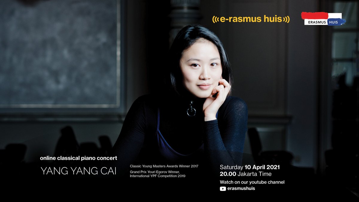 ErasmusHuis's tweet photo. Jangan lewatkan pertunjukan musik klasik spesial di bulan April! 

Pianis muda dan berbakat Belanda @yangyangcai akan tampil secara daring dari Gereja Bethlehem di Amsterdam. 

Sabtu, 10 April 2021
20.00 WIB

 Saksikan di saluran YouTube kami
https://t.co/IVj4n408uA https://t.co/ttcDhR5i20