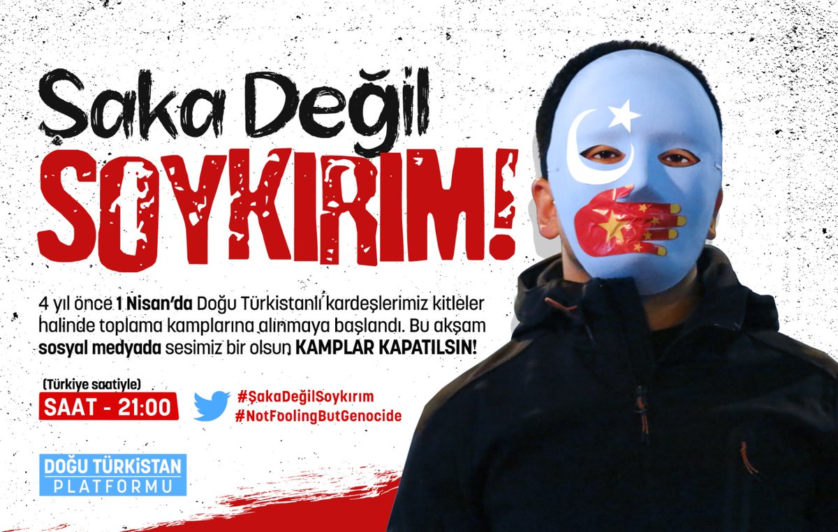 4 yıl önce 1 Nisan'da Doğu Türkistanlı kardeşlerimiz kitleler halinde toplama kamplarına alınmaya başladı. Bu insanlık ayıbı son bulsun. Sesimiz bir olsun KAMPLAR KAPATILSIN!

Bu akşam Türkiye saatiyle 21:00'de Twitter'da #ŞakaDeğilSoykırım etiketiyle gündem çalışması yapacağız.
