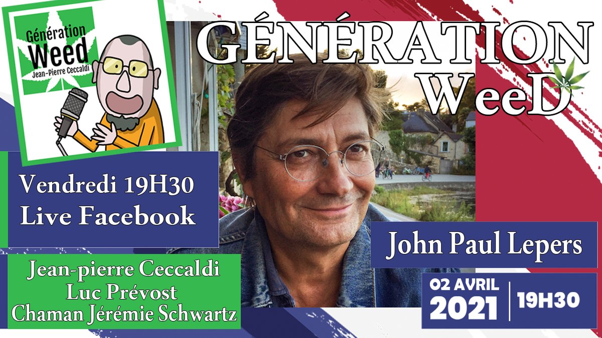 generation_weed's tweet photo. Génération Weed Live: avec John Paul Lepers
https://t.co/Swhy2YJdjB

"Un témoin du réel lucide et sans compromission, un authentique insoumis de la caméra"

On parle de @la_tele_libre et du #Cannabis avec notre invité John Paul #Lepers

#légalisation #documentaire #ciné #médias https://t.co/gkKG3EQk7m