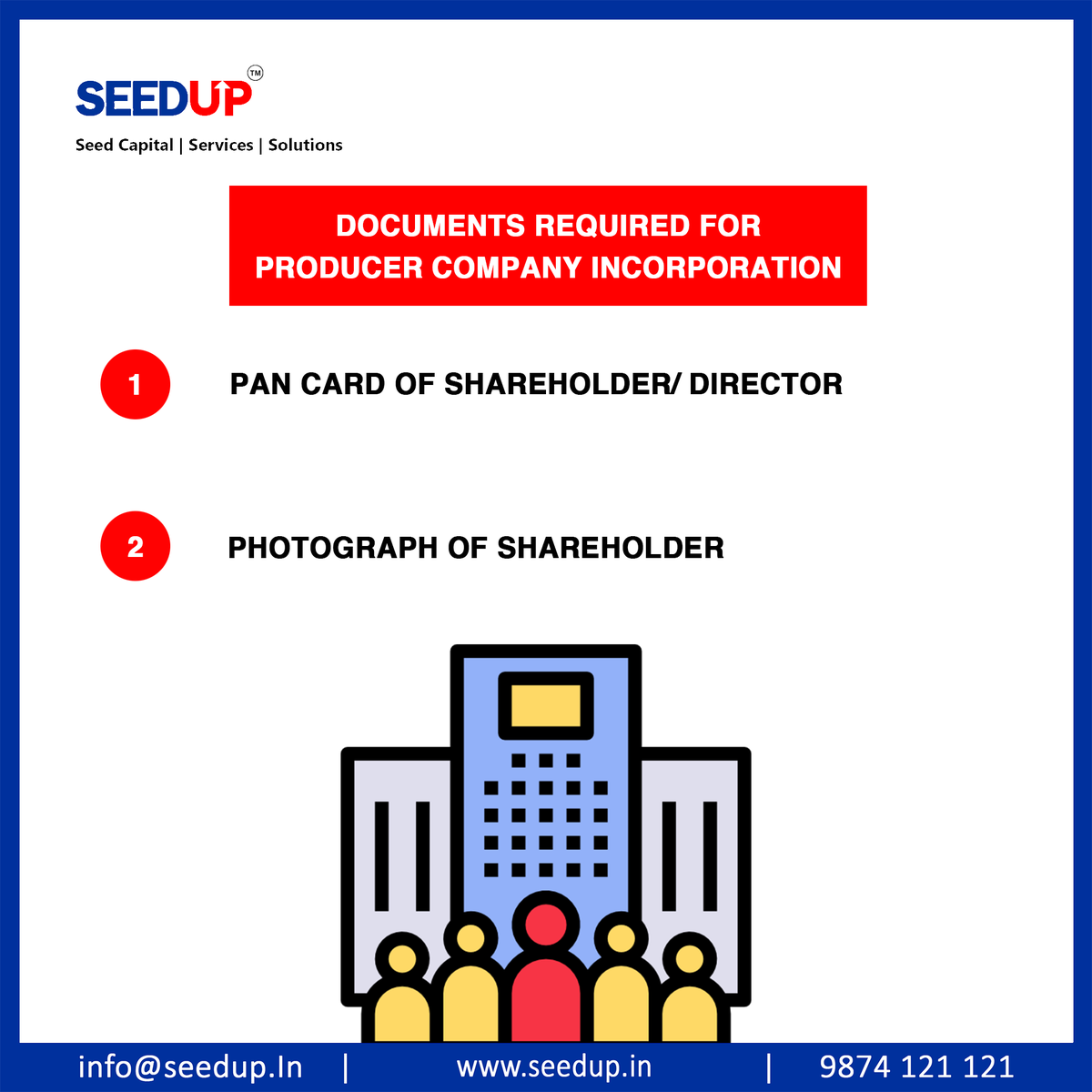 SeedupIndia's tweet photo. Are you confused about, what are the documents required for company incorporation? We got you covered! If you want to incorporate a company, get in touch with us, we will be happy to help you out! 

Visit : https://t.co/xzC5j4zQaA
Email: info@seedup.in
Contact: 9874 121 121 https://t.co/mwRGBdHNlp