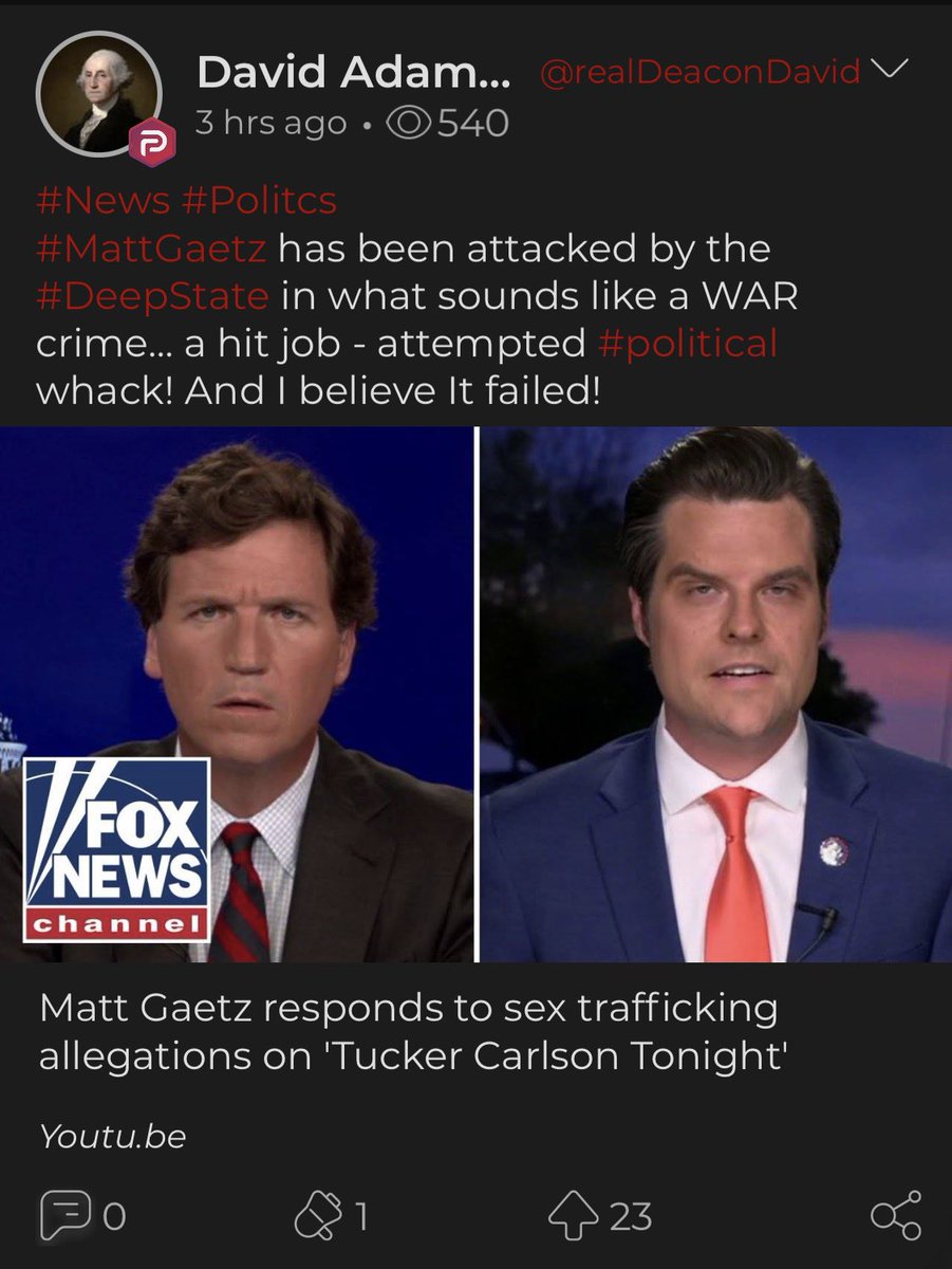 OverheardParler's tweet photo. countdown to republicans pretending there’s a constitutional right to fuck kids that so can martyr themselves for clout. here’s looking at you Matt Gaetz 

@mattgaetz #2a? #tuckercarlsonface #parler https://t.co/RxLto6gklO