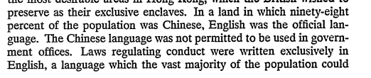 He pays particular attention to the colonials stomping of Chinese culture and tradition, & more specifically the Chinese language. Despite the reality that 98% of the population was Chinese, there was a blanket ban on the use of the Chinese language in almost all spheres of life.