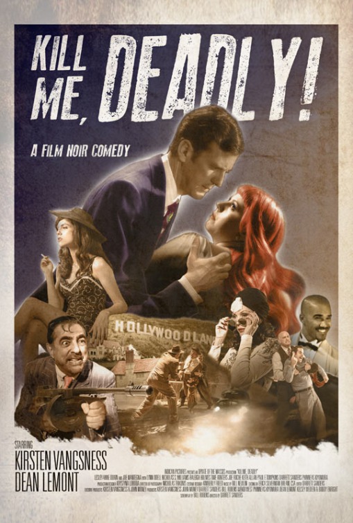 theStevilDead's tweet photo. Five years ago today @Vangsness, Dean Lemont, Lesley Ann Down, @JoeMantegna, Lynn Odell, Nicholas S. Williams, Raleigh Holmes, @TimeWinters1, @ItsJoeRoche, @KeithAllanDuh, @PFTompkins, @darrett and more starred in the film noir comedy #KillMeDeadly which Sanders directed as well. https://t.co/fGDMdAJt4t
