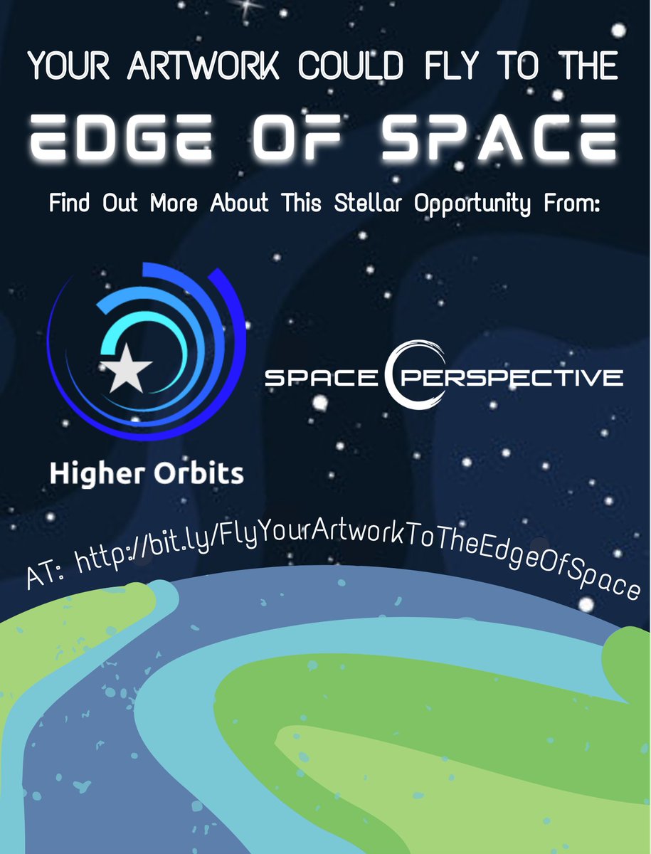 HigherOrbits's tweet photo. Today is your final day to submit your artwork to fly to the #EdgeOfSpace on the @SpacePerspectiv #NeptuneOne test flight. Don’t miss your chance to be part of this trailblazing flight! https://t.co/57KTm8Swai
#SpaceInspires #STEAM #ThursdayThoughts #SpacePerspective https://t.co/bjfk4cAcQk