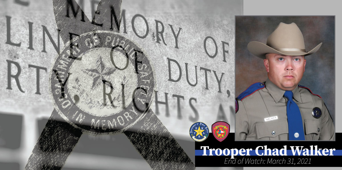 TxDPS's tweet photo. Greater love hath no man than this, that a man lay down his life for his friends. – John 15:13

Trooper Chad Walker was killed in the line of duty. He was a hero who made the ultimate sacrifice. He made this world better, and he will never be forgotten. https://t.co/JS34M5soVk https://t.co/OpOlfyjQEN