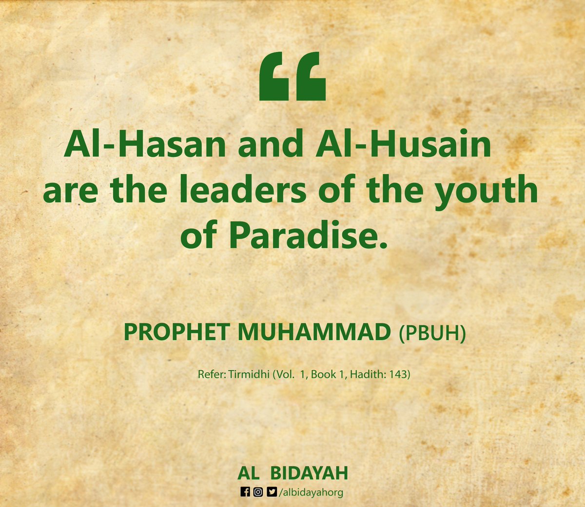 AlBidayahYT's tweet photo. #HadithOfTheDay
The Prophet Muhammad’s Love for Al-Hasan and Al-Husain
#AlBidayahArchives #AlBidayah https://t.co/AKp6oc6OQ3
