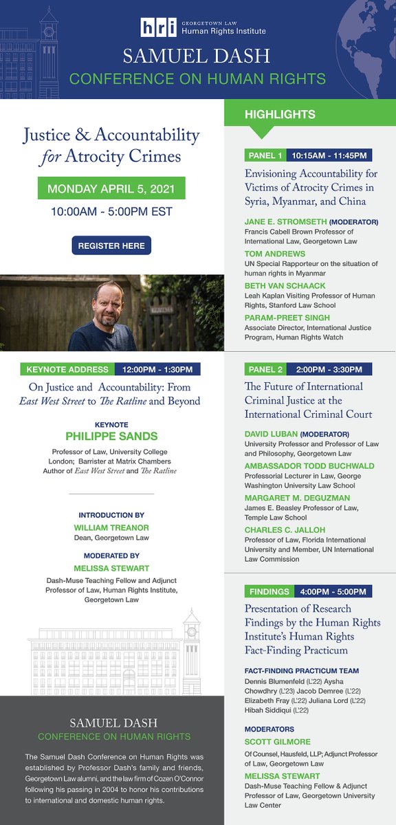 HRI_gtownlaw's tweet photo. Monday is the Dash Conference on Human Rights: Justice &amp; Accountability for Atrocity Crimes. Keynote address by @philippesands and an amazing line-up of panelists to discuss accountability in Syria, Myanmar, &amp; China and the future of the ICC. Register: https://t.co/ZhU6mSEF5M https://t.co/daPGrng2Za