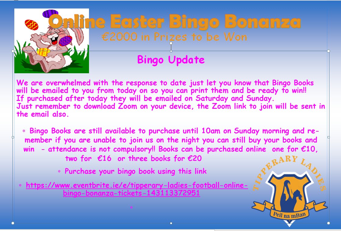 Bingo Update! For those who have purchased already your books are on their way. The deadline for purchasing books is 10am on Easter Sunday April 4th. Don't delay just clink on the link and join in the fun eventbrite.ie/e/tipperary-la…