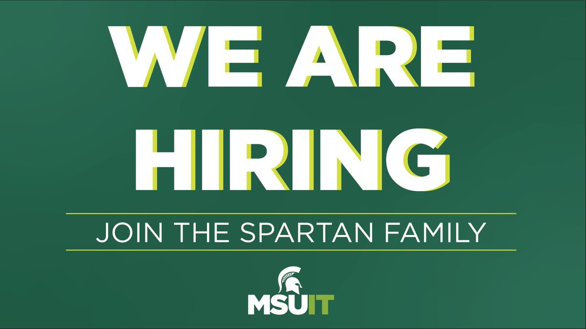 TechAtMSU's tweet photo. We’re hiring for new positions, including Information Technologist I. To learn more, apply, and view all currently open positions, visit: https://t.co/XYmVDbieNA #hiring #techjobs #highered #MSU #SpartansWill https://t.co/1RkuqzeZHp