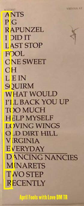 copperpot5's tweet photo. April 1, 2017 - "April Fools" - Dave Matthews &amp; Tim Reynolds had a fake setlist printed out for their 4/1/17 (April Fools) show in Vienna. The 1st letter of each song on the fake setlist spell out a secret message. 

Thanks to @whit_mills for the setlist scans. https://t.co/X9RUR36fuT