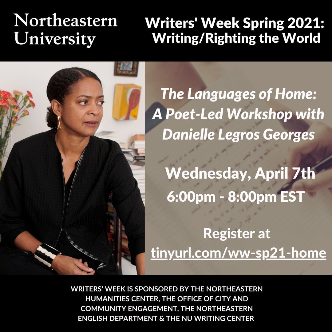 nuengaged's tweet photo. Excited to have 2014 Boston Poet Laureate Danielle Legros Georges lead 2 #NUWritersWeek events - a poetry workshop that will explore the languages &amp; homes we carry within us &amp; a poetry reading of her own work! Register at https://t.co/8Jkl3vk7JG #bostonpoets #whyIwrite @graphtie https://t.co/Y84mQDgMrS