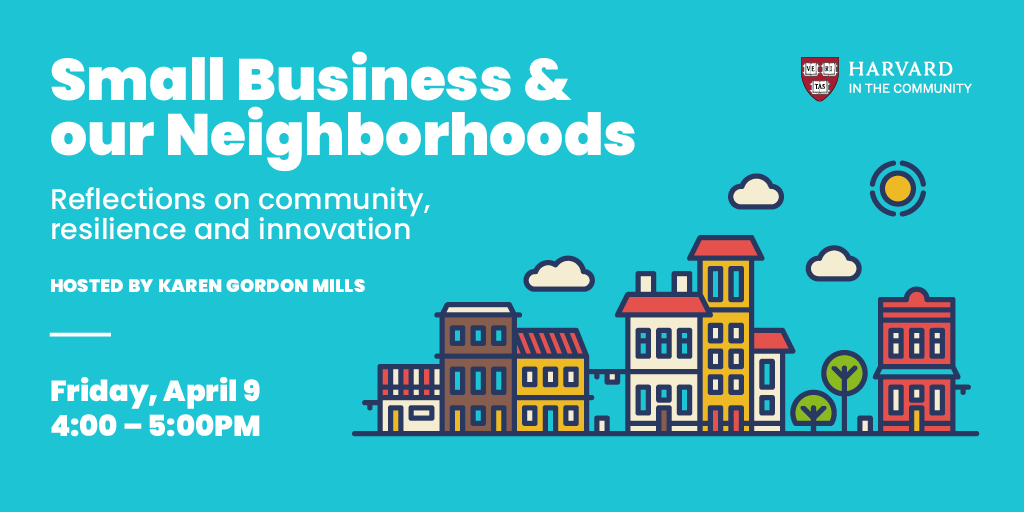 On April 9, join a free panel discussion led by former <a href="/SBAgov/">SBA</a> Administrator <a href="/KarenGMills/">Karen Mills</a> with opening remarks by Congresswoman <a href="/AyannaPressley/">Ayanna Pressley</a> to hear how #Boston &amp; #CambMA's local businesses adapted through innovation &amp; partnership during COVID-19. RSVP: hrvd.me/smallbiz-0409