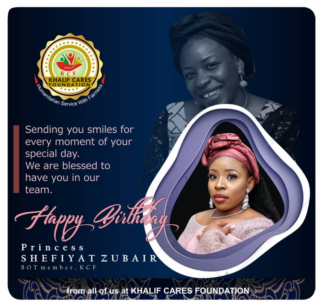 _khalif_cares's tweet photo. May Almighty Allah continue to guide all of your affairs. We wish you the best now and always. HAPPY BIRTHDAY!!! https://t.co/zXOiw8ObzE