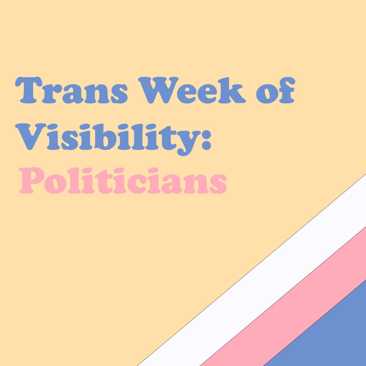 ObanPride's tweet photo. And now for some trans politicians! 📝 #TransWeekofVisibility #TWOV #OPsupportTrans #TDOVSCOT21 https://t.co/xKY7DID4pl