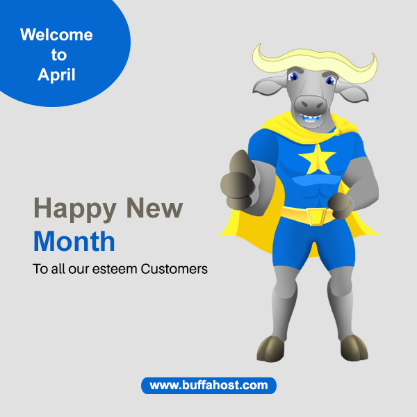 Buffahost's tweet photo. A happy new month from all of us at BuffaHost! https://t.co/bWIjxoCvCT #April1st #HappyNewMonth 
#BuffaHost #hosting #Webhosting #domainnames #security #CloudHosting #GoogleApps #vps https://t.co/FdLbxhP8wM