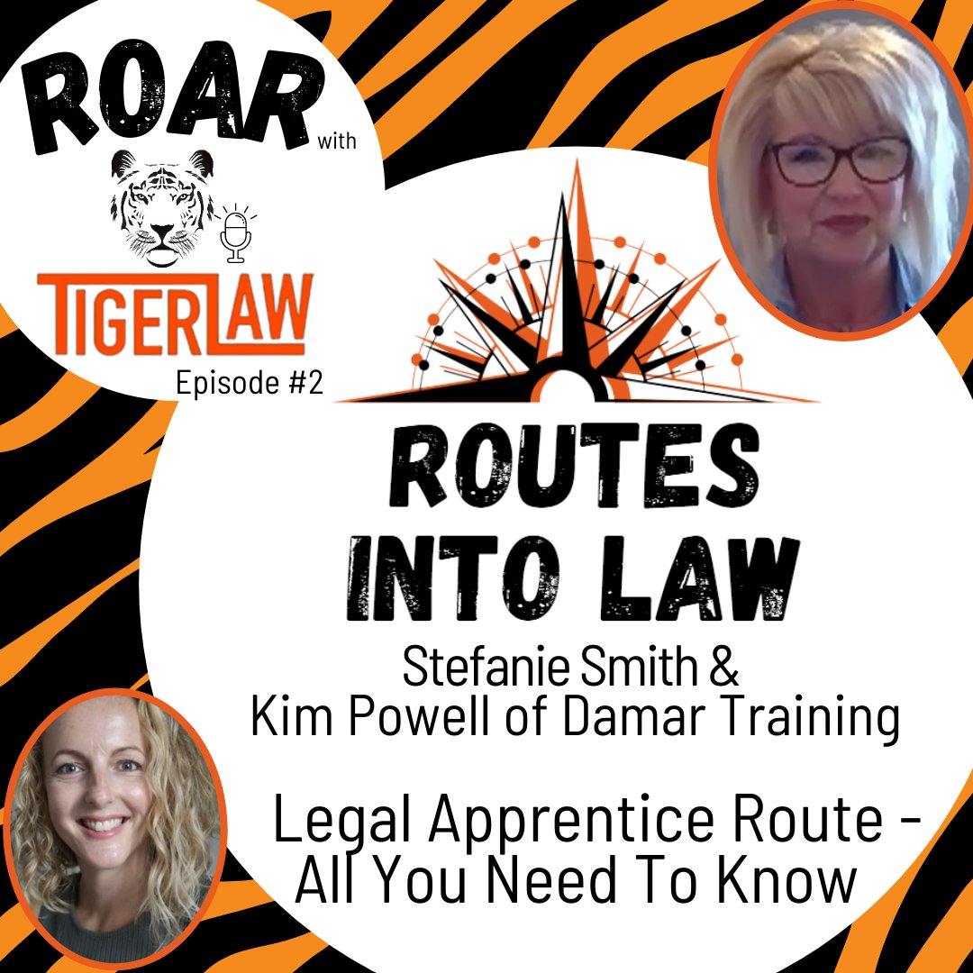 TigerLawUK's tweet photo. In episode 2 of the ROAR with Tiger Law podcast, Stefanie Smith returns with another instalment of Routes into Law.
Kim Powell of @DamarTraining joins Stefanie to discuss the legal apprentice route into law.
https://t.co/0SEcGiCfMZ
#lawpodcast #legalpodcast #legalapprentice https://t.co/uKf5TLGoZN