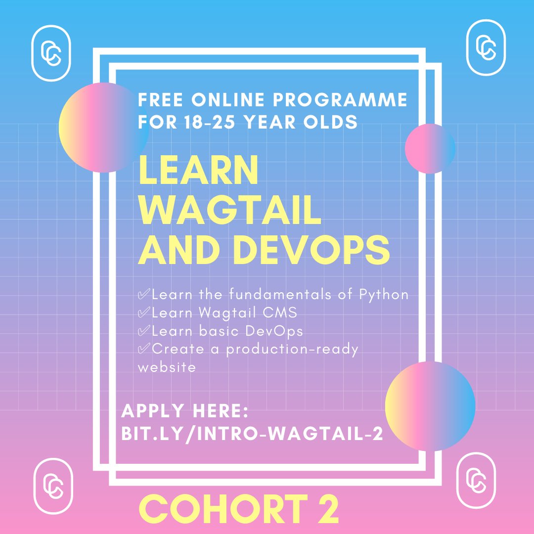 codersofcolour's tweet image. 📢 NEW PROGRAMME ALERT 📢

We&apos;re running our Introduction to Wagtail and DevOps course again! If you&apos;re interested learning Python, Web Development and DevOps as well as a bit of freelancing, this is the course for you!

Apply: bit.ly/intro-wagtail-2

Applications close 11 April
