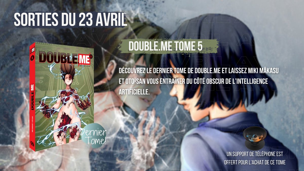 Le_krosmoz's tweet photo. C’est aussi la triste fin de l’oppressant et high tech #DoubleMe avec son tome 5 ! C’est la conclusion du titre, que va-t-il se passer pour notre héroïne ? Est-ce la fin du réseaux social https://t.co/tk1zmMqrvy ?

Un support de téléphone est offert avec le tome ! https://t.co/AWUqGxcGN3