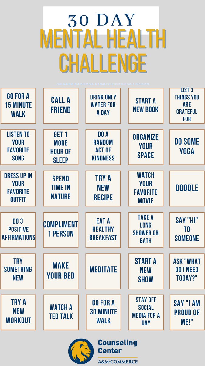 Join the 30 Day Mental Health Challenge! How many can you knockout this month? Share your completed challenges with us for a chance to win a prize.

#TAMUC #MentalHealthAwareness