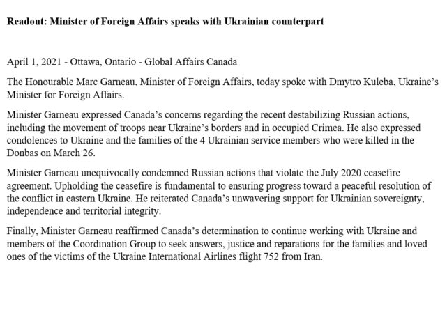 Earlier today, I spoke with my Ukrainian counterpart, <a href="/DmytroKuleba/">Dmytro Kuleba</a>. I expressed Canada’s concerns regarding the recent destabilizing Russian actions.

Full readout: