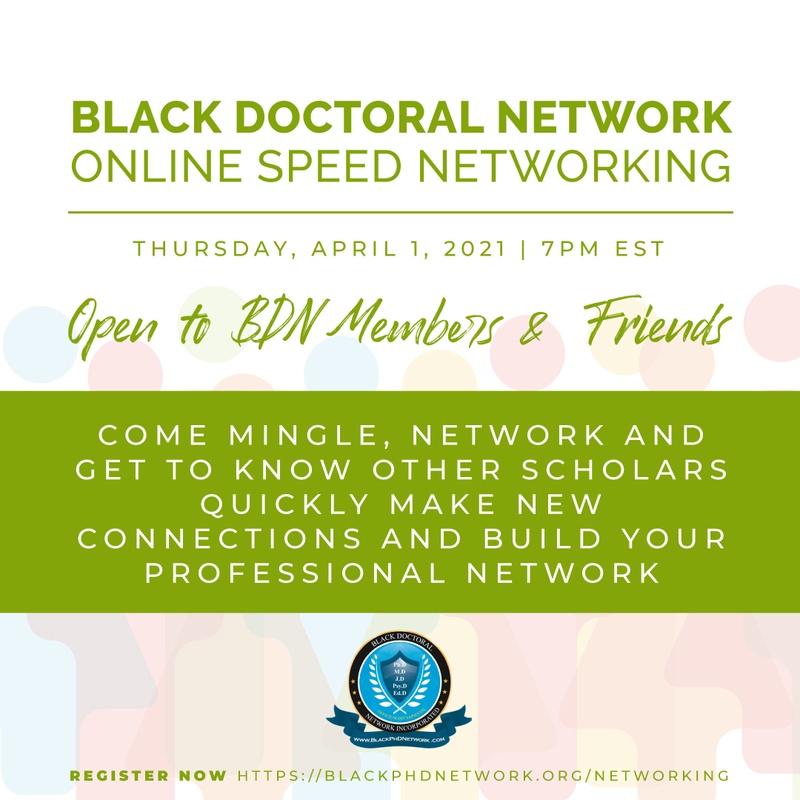 BlackPhDNetwork's tweet photo. The Black Doctoral Network is inviting you to join us this evening for our speed networking event. This event is free and open to all!

Register Here: https://t.co/Qgo8P49OGY https://t.co/IYJM93clzC