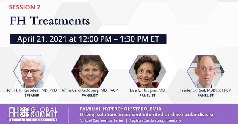 FamilyHeartFdn's tweet photo. Over 5 million people with #heartdisease do not achieve guideline-recommended LDL #cholesterol levels. Join Dr. John Kastelein and our expert roundtable for an overview of new & emerging treatments for FH, HoFH & Lp(a) in Session 7 of the #FHGlobalSummit. #KnowFH #FHSummit