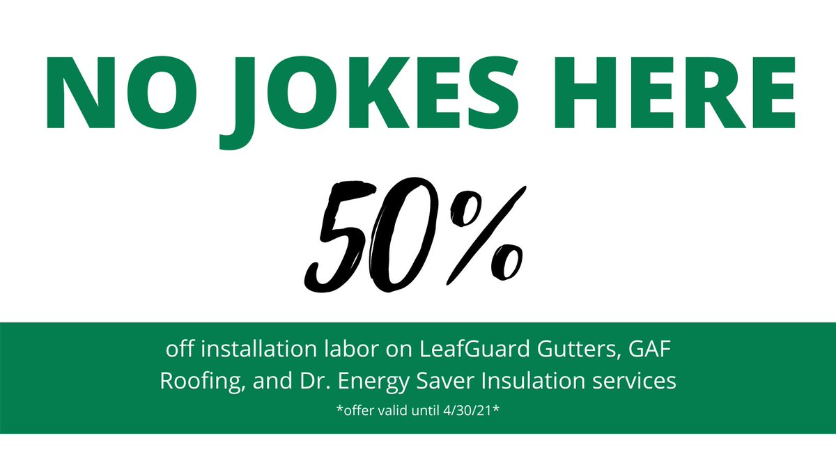 keeneyhomeserv's tweet photo. No jokes here! Don't walk, RUN - we're booking up fast.
*Offer expires 4/30/21*
#AprilSpecials #Discounts #HomeImprovement #Home #Insulation #Roofing #LeafGuard #Gutters #SeamlessGutters #Wisconsin https://t.co/Lb3NKUCKiZ