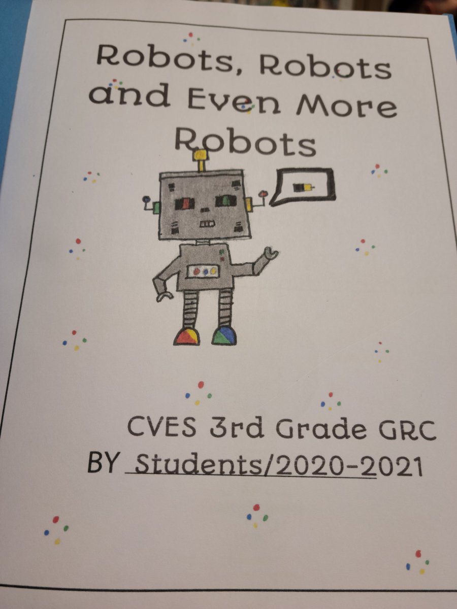 mfoster1704's tweet photo. Woohoo!! My ss culminated our study of robotics by writing a class book. Each s designed and wrote about their specially created robot. They are now published authors! @CVESwarriors @alabamagifted https://t.co/YKcPB9zeub