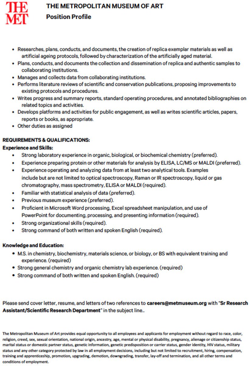 Senior Research Assistant position at the Department of Scientific Research at the Metropolitan Museum of Art. Outstanding opportunity for challenging proteomics art analysis and data processing questions. Email Julie dot Arslanoglu at metmuseum dot org