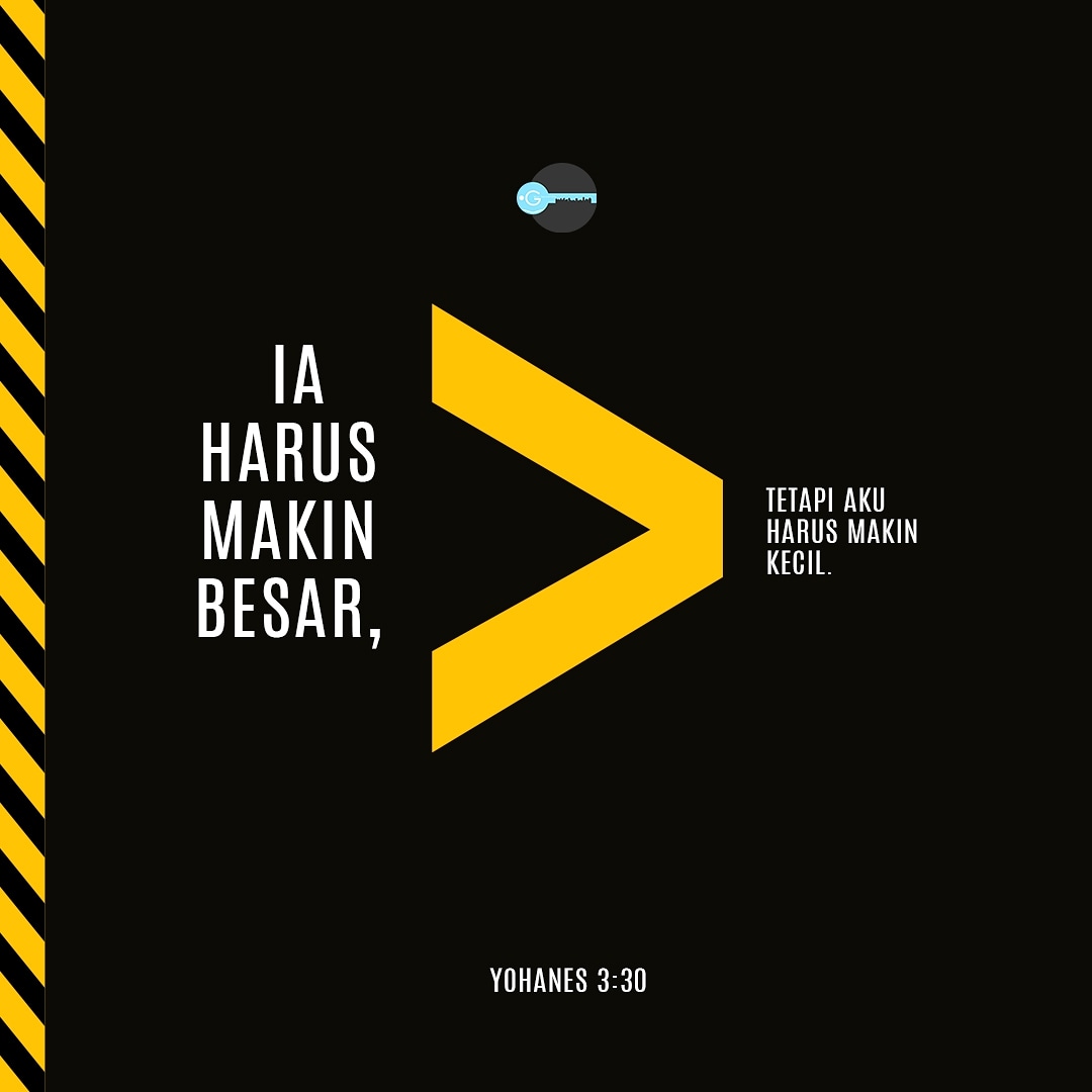 grtslvtn_'s tweet photo. Yohanes 3:30 (TB) Ia harus makin besar, tetapi aku harus makin kecil. 

#preparetheway #persiapkanjalan #kabarbaik #Injil #panggilan #calling #panggilanTuhan #dipanggil #dikuduskan #diutus #respon #keputusan #pertobatan #pergi #keselamatan #keselamatanjiwa #beritakeselamatan https://t.co/DJgTptAti8