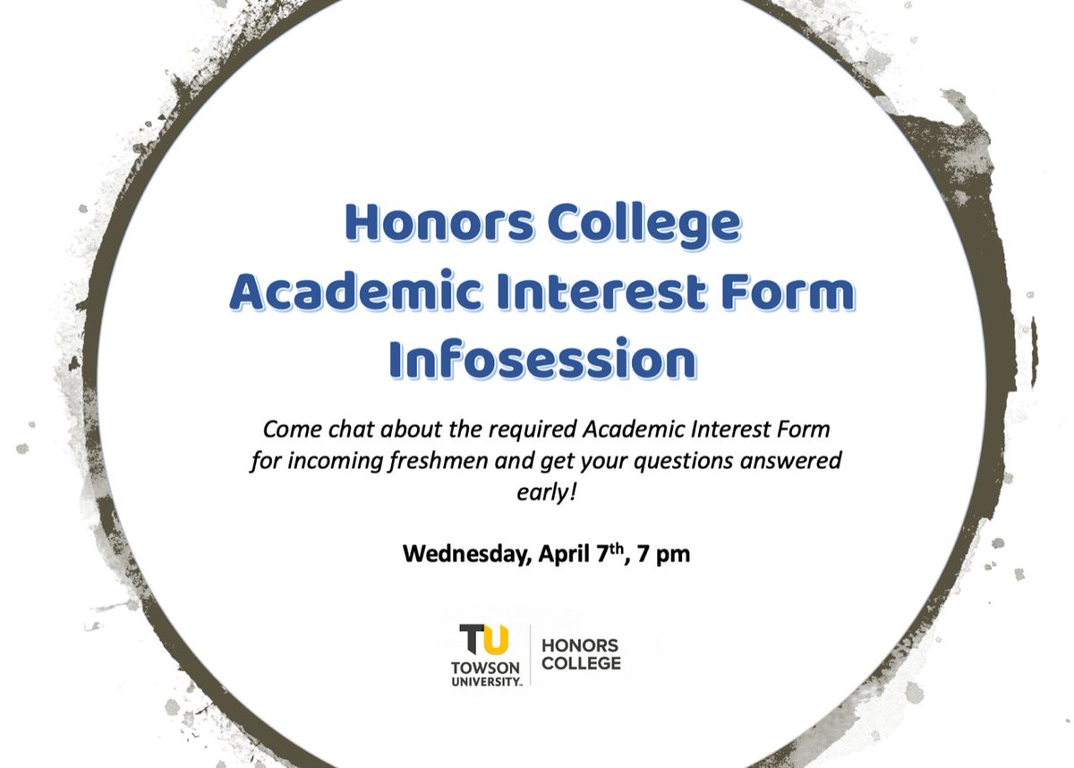 Join us for the Honors College Academic Interest Form Information Session on Wednesday, April 7 at 7pm. Come chat about the required Academic Interest Form for incoming freshman and get your questions answered early!