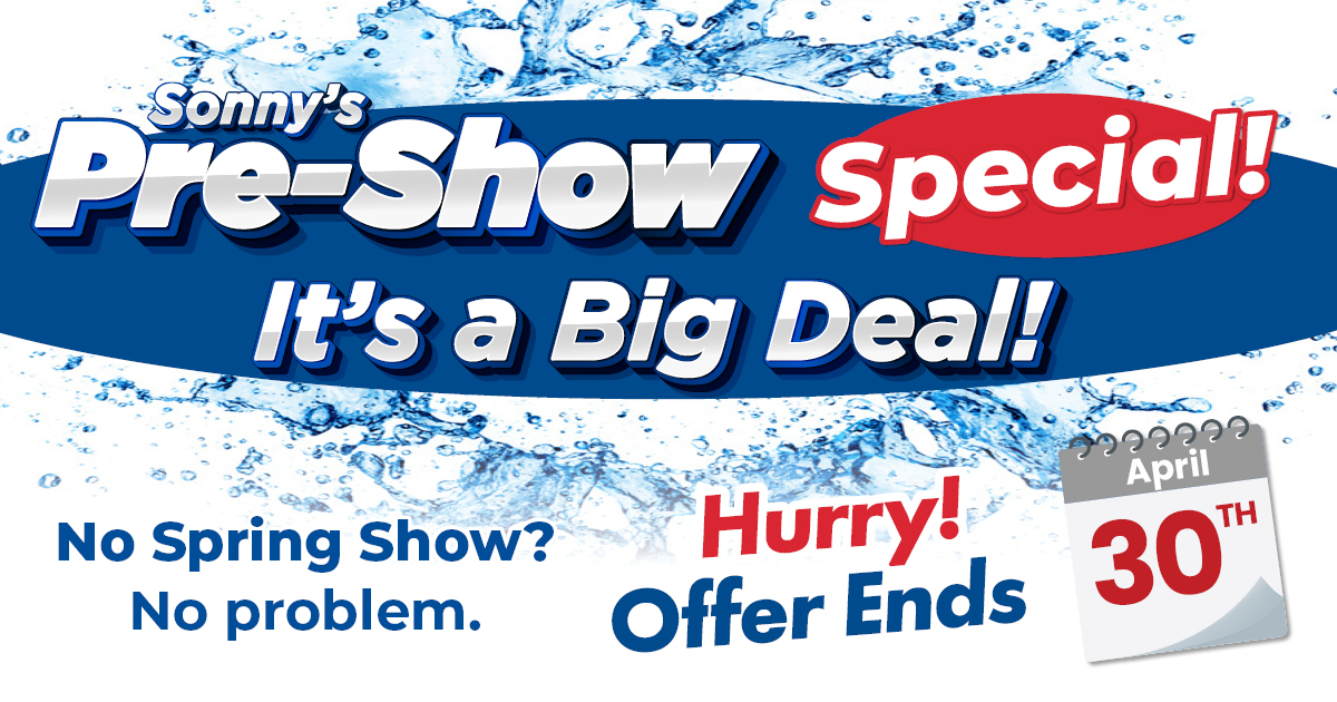 SonnysDirect's tweet image. Sonny&apos;s Pre-Show Special!  It&apos;s a Big Deal!  No show in April, no problem!  Pre-Show Special expires April 30. sonnysdirect.com/preshow  #sonnysthecarwashfactory #bigdeal #Preshowspecial