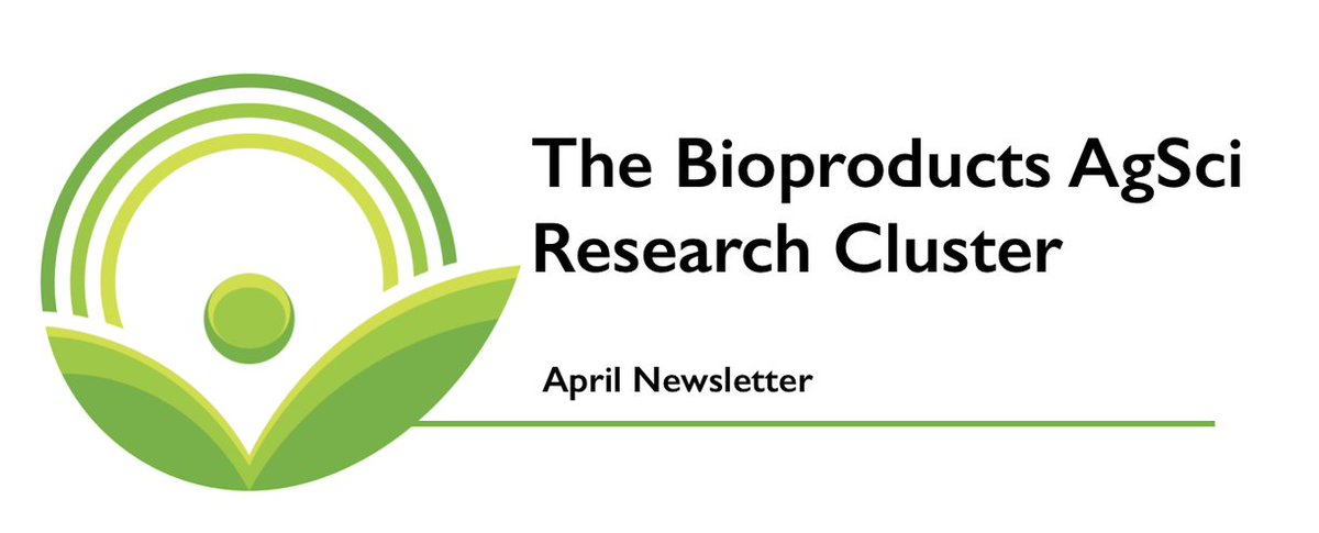 Our Bioproducts AgSci Cluster April Newsletter is now available! In this newsletter you will find information about the cluster, a summary of our 3-day webinar series, upcoming events and more. Click the link to view: bit.ly/3sIKhHS - Available in English and French.