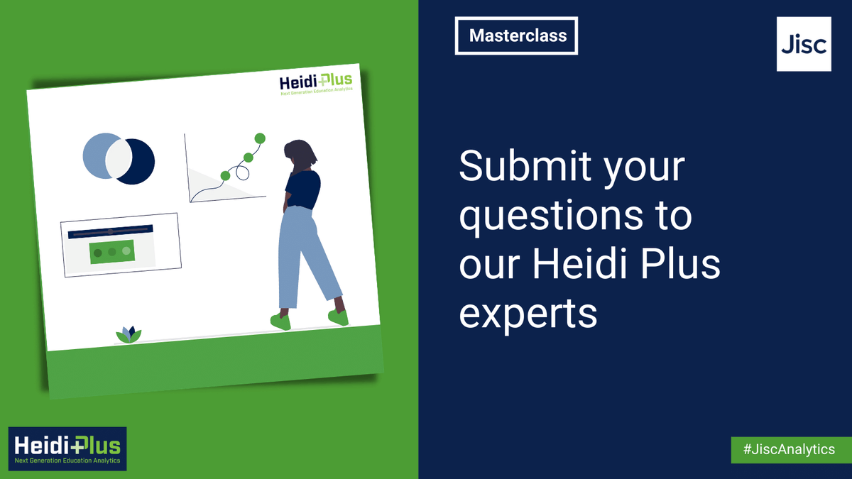 JiscAnalytics's tweet photo. SUBMIT your questions to our #HeidiPlus experts to access FREE advice in our new masterclasses! Struggling with something? Perhaps you want to learn how to filter populations? Or tips for creating derived fields? What about blending datasets? Submit ▶️ https://t.co/UffLNyBnPN https://t.co/wO7wLgFwT7