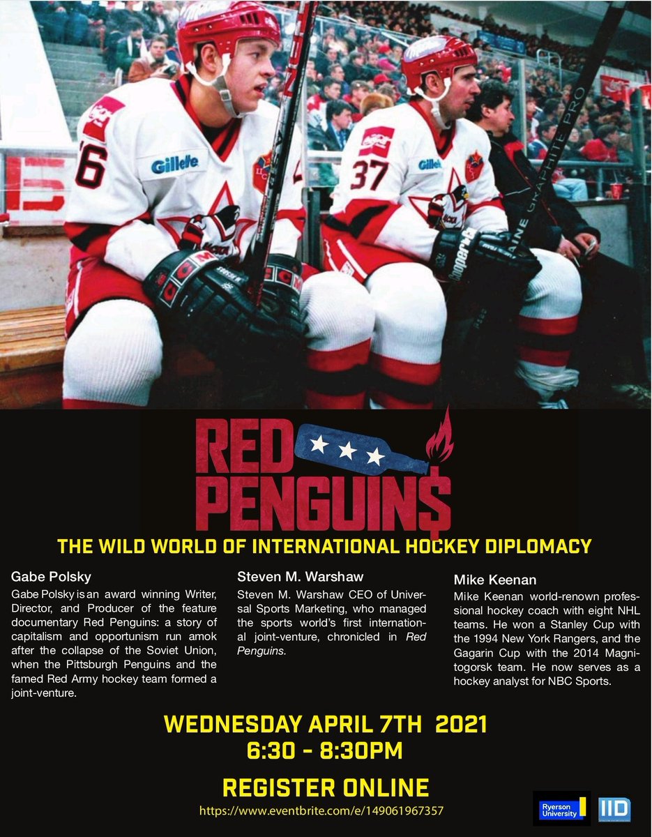 IIDSeries's tweet photo. Dear Friends,

The IID series at Ryerson University is pleased to present its final event of the Winter 2021 term: "Red Penguins: The Wild World of International Hockey Diplomacy."

The event is on Wednesday, April 7th at 6:30 via Zoom. Register at:
https://t.co/B9wseSe31Q https://t.co/whcO4h6fdb