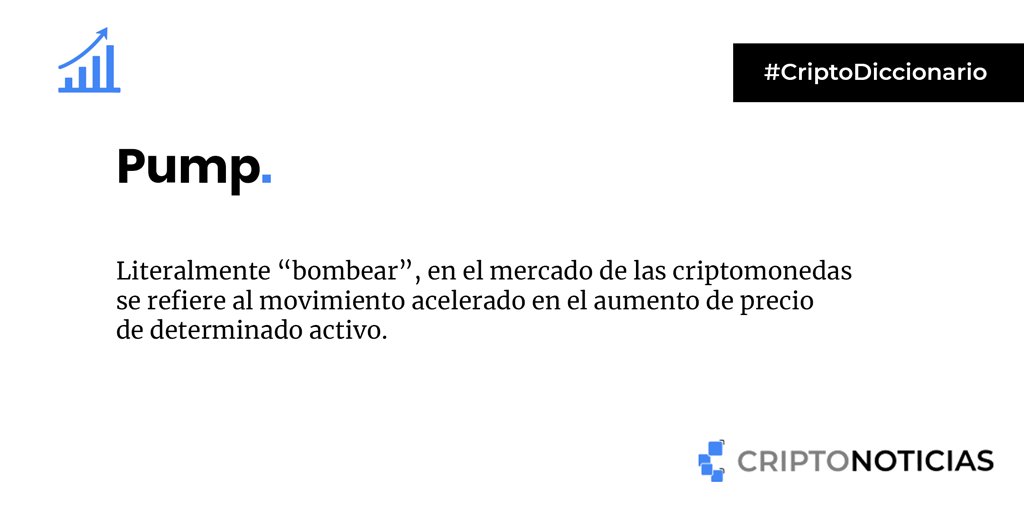 CriptoNoticias's tweet photo. Puede que hayas visto la palara "#pump" ligada a "dump", comúnmente cuando hay movimiento en el #mercado de #Bitcoin y criptomonedas🧐📊📔
#criptomnedas #glosario #BTC #trading #inversión #dinero #tecnología #bitcoiners #CriptoDiccionario #blockchain #internet https://t.co/BJ3rq77St3