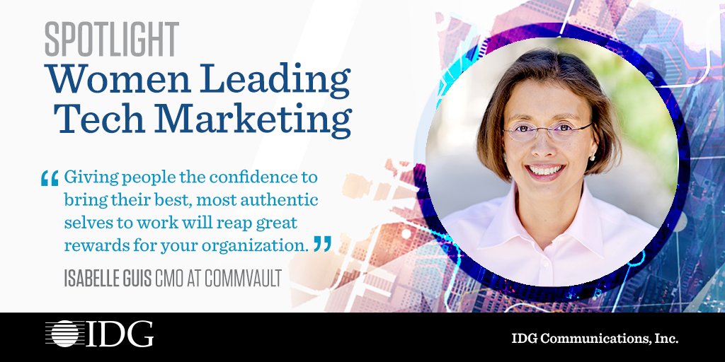 FoundryCo_Inc's tweet photo. “Giving people the confidence to bring their best, most authentic selves to work will reap great rewards for your organization.” – Isabelle Guis, #CMO at @Commvault. Check out this #IDGblog for additional guidance https://t.co/XK5zXB9JFA @iguis https://t.co/TOIGrBye6M