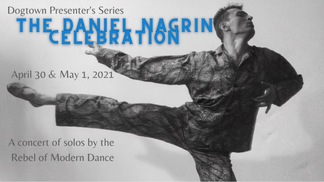 The Daniel Nagrin Celebration 🎉 - mailchi.mp/dogtowndanceth…