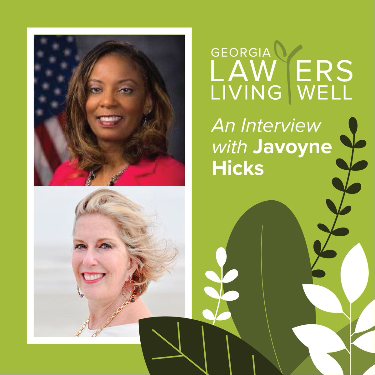 StateBarofGA's tweet photo. OUT NOW: The newest episode of the #LawyersLivingWell podcast features Javoyne Hicks, chair of the Attorney Wellness Committee and around-the-clock wellness advocate! Check it out now on SoundCloud, iTunes, Spotify or Stitcher. Listen here: https://t.co/A5CwRy6XlG #LLWPod https://t.co/4m88qy5R6b